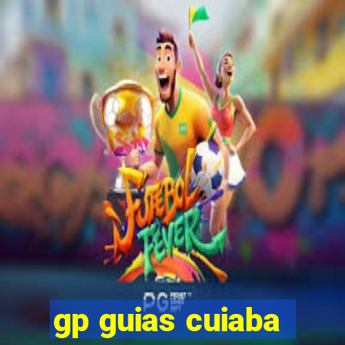 gp guias cuiaba